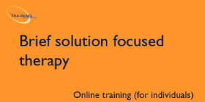 Brief solution focused therapy - Online training (for individuals)