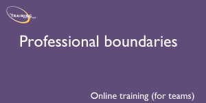 Professional boundaries (online for teams)