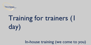 Training for trainers (1 day) - In-house training (we come to you)