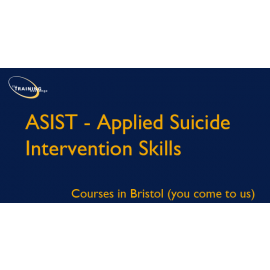 ASIST - Applied Suicide Intervention Skills - Courses in Bristol (you come to us)