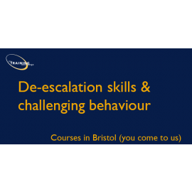 De-escalation & challenging behaviour - Courses in Bristol (you come to us)